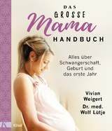 Das große Mama-Handbuch -  Vivian Weigert,  Wolf Lütje