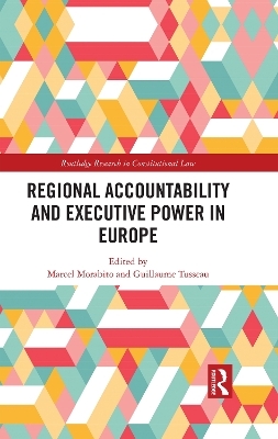 Regional Accountability and Executive Power in Europe - 