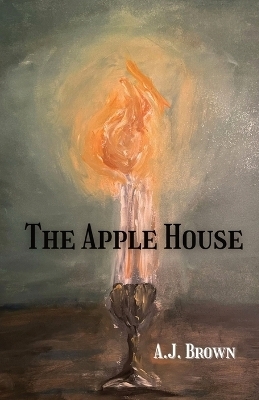 The Apple House - A J Brown