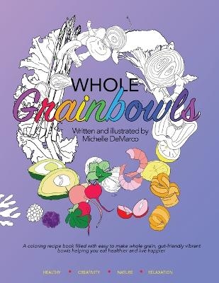 Whole Grainbowls -  DEMARCO