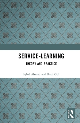 Service-Learning - Iqbal Ahmad, Rani Gul