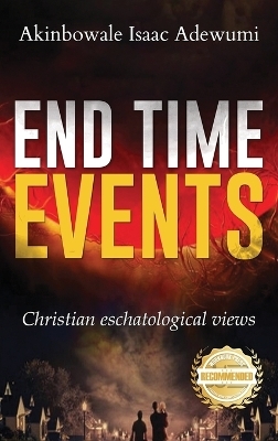 End Time Events - Akinbowale Isaac Adewumi