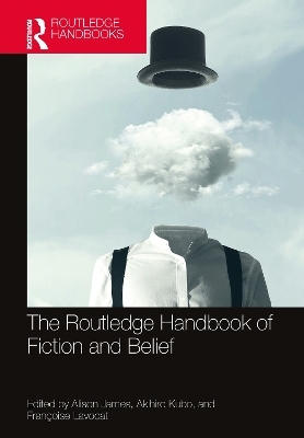 The Routledge Handbook of Fiction and Belief - 