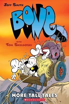 More Tall Tales: A Graphic Novel (Bone Companion) - Jeff Smith, Tom Sniegoski