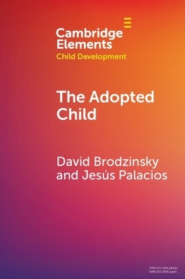 The Adopted Child - David Brodzinsky, Jesus Palacios