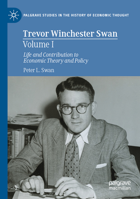 Trevor Winchester Swan, Volume I - Peter L. Swan