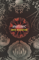 Anatomic -  Adam Dickinson