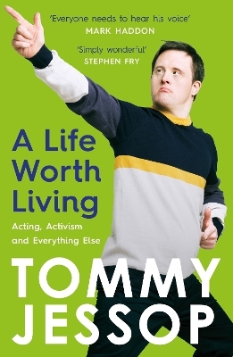 A Life Worth Living - Tommy Jessop