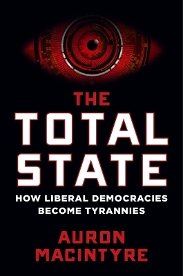 The Total State - Auron MacIntyre