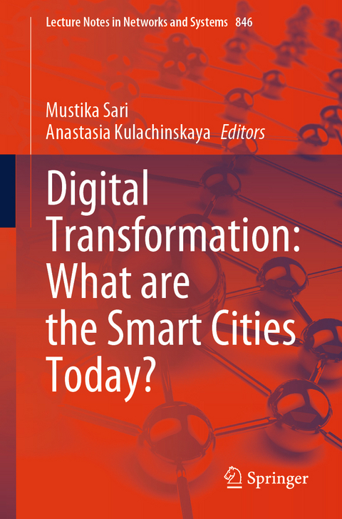 Digital Transformation: What are the Smart Cities Today? - 