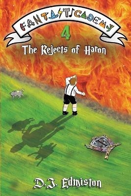 The Rejects of Haron - D J Edmiston