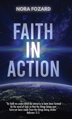 Faith In Action - Nora Fozard