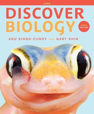 Discover Biology - Anu Singh-Cundy, Gary Shin