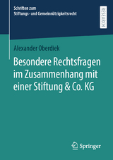 Besondere Rechtsfragen im Zusammenhang mit einer Stiftung & Co. KG - Alexander Oberdiek