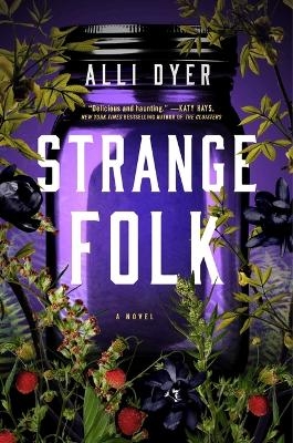 Strange Folk - Alli Dyer