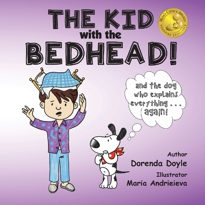 THE KID with the BEDHEAD! - Dorenda Doyle