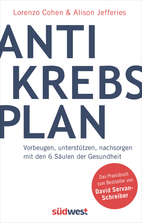 Der Antikrebs-Plan -  Lorenzo Cohen,  Alison Jefferies