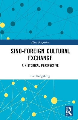 Sino-Foreign Cultural Exchange - Cai Hongsheng