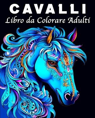 Cavalli Libro da Colorare Adulti - Lea Sch�ning Bb