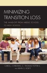Minimizing Transition Loss -  Carol J. Christian,  Kevin S. Koett,  C. Thomas Potter