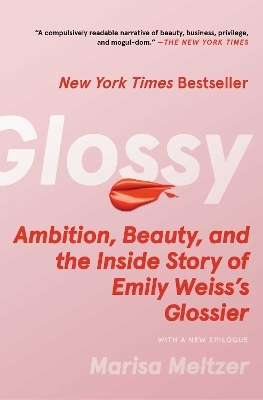 Glossy - Marisa Meltzer