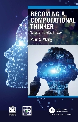 Becoming a Computational Thinker - Paul S Wang