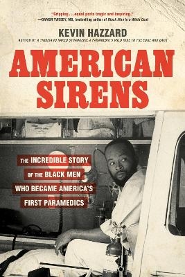 American Sirens - Kevin Hazzard