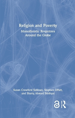 Religion and Poverty - Susan Crawford Sullivan, Stephen Offutt, Shariq Ahmed Siddiqui