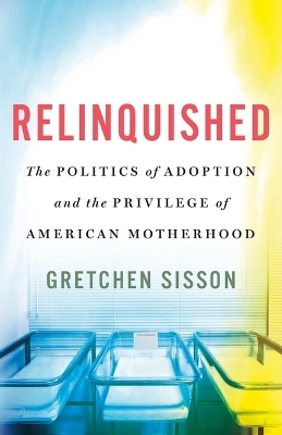 Relinquished - Gretchen Sisson