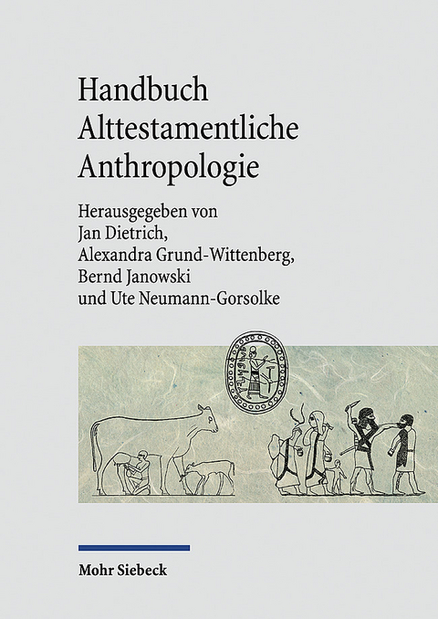Handbuch Alttestamentliche Anthropologie - 