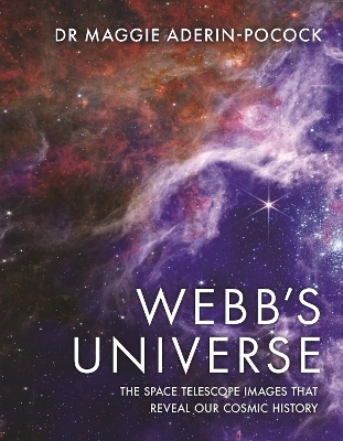 Webb's Universe - Dr Maggie Aderin-Pocock