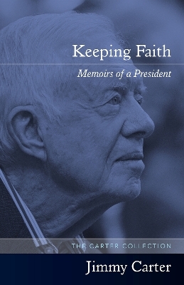 Keeping Faith - Jimmy Carter