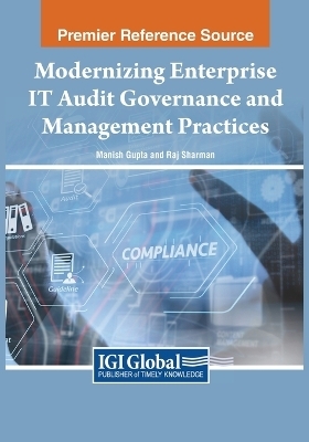 Modernizing Enterprise IT Audit Governance and Management Practices - 