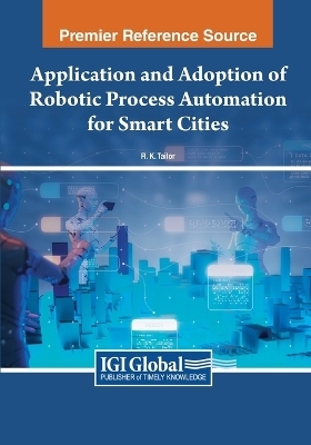 Application and Adoption of Robotic Process Automation for Smart Cities - 
