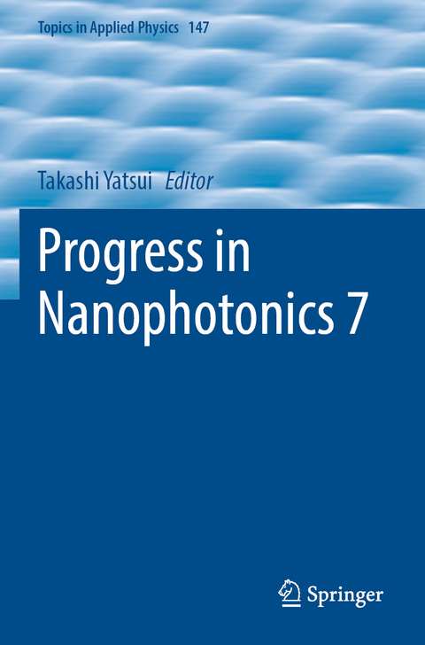 Progress in Nanophotonics 7 - 