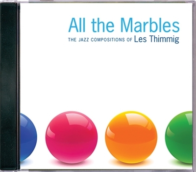 All the Marbles - Les Thimmig