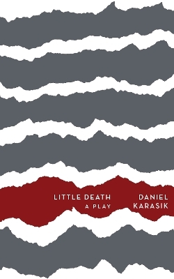 Little Death - Daniel Sarah Karasik