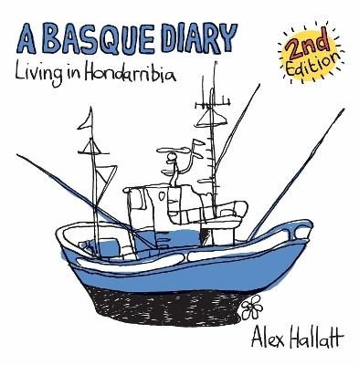 A Basque Diary - Alex Hallatt