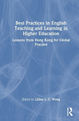 Best Practices in English Teaching and Learning in Higher Education - 