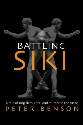 Battling Siki - Peter Benson