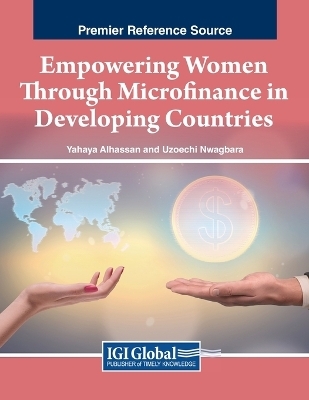 Empowering Women Through Microfinance in Developing Countries - 