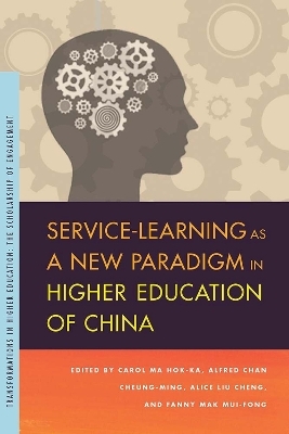 Service-Learning as a New Paradigm in Higher Education of China - 