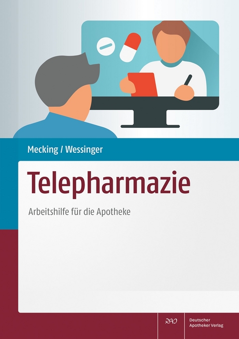 Telepharmazie - Bettina Mecking, Sarah Wessinger