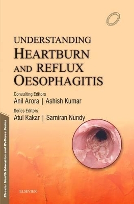 Understanding Heartburn and Reflux Oesophagitis - Samiran Nundy