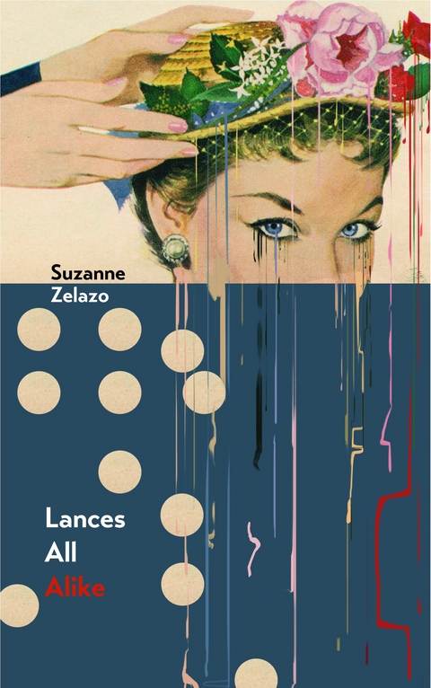 Lances All Alike -  Suzanne Zelazo