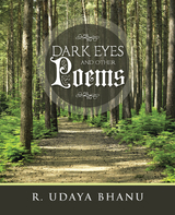 Dark Eyes and Other Poems -  R. Udaya Bhanu