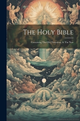 The Holy Bible -  Anonymous