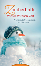 Zauberhafte Winter-Wunsch-Zeit - 
