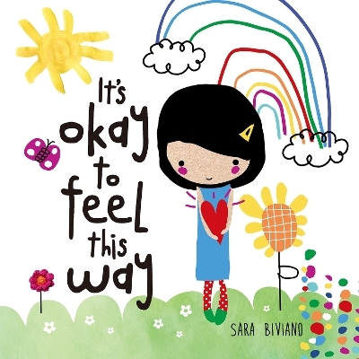 It's okay to feel this way - Sara Biviano