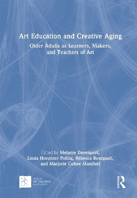Art Education and Creative Aging - 